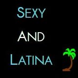 Sexy And Latina