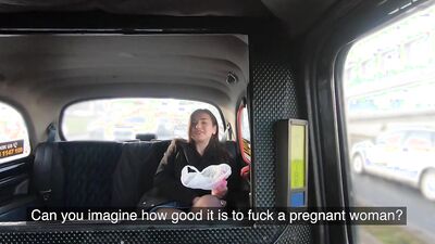 Fake Taxi - "Can't believe I'm going to fuck a lovely PREGNANT RUSSIAN girl"
